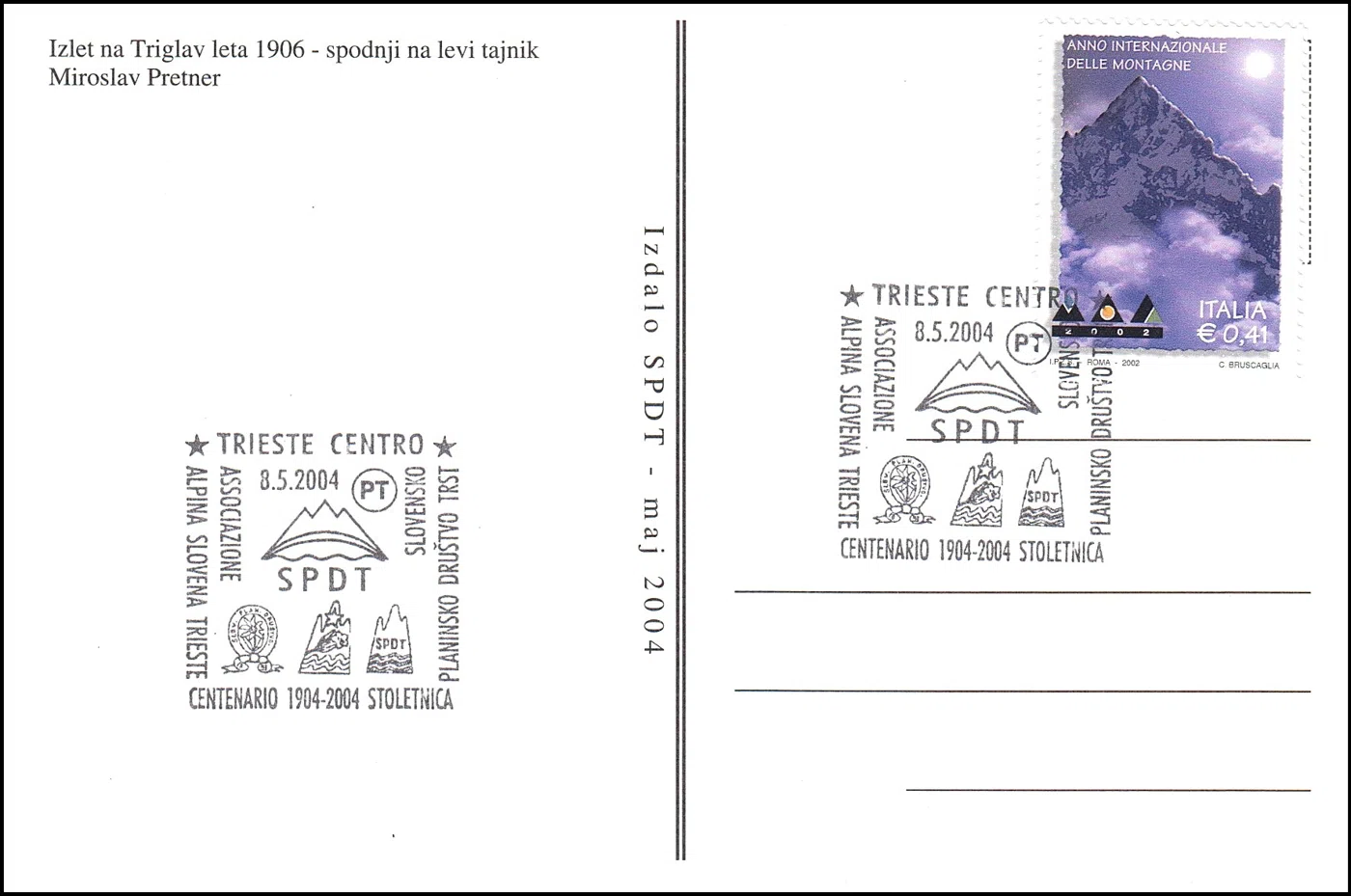 STOLETNICA PLANINSKO DRUŠTVO TRST 1904 - 2004
